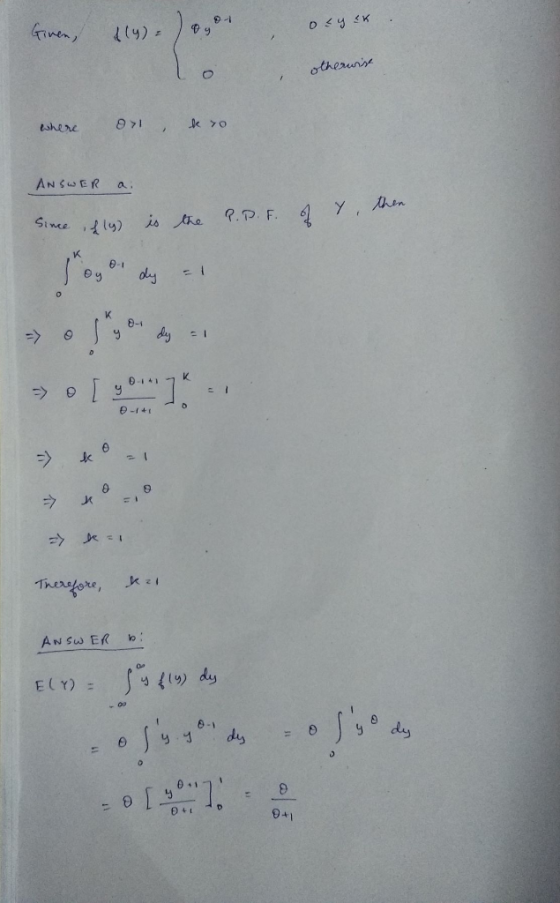 Grimen, 114)= otherurise eshere ANSWER a. R.P. F. Since ifly) is the 0-1 dy Oy 8-1 dy =D> =-> Therfore, b: AN SW ER ELY) = -0