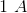 1\ A