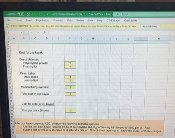 AutoSave 20 B 2 Excel Template Assignment Ch02 (1) • Protected View Excel Search File Home Insert Page Layout Formulas Data R