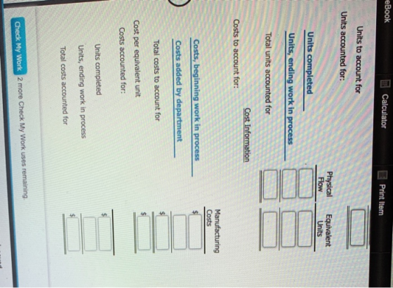 eBook Calculator Print Item — Units to account for Units accounted for: physic Physical Flow Equivalent Units Units completed