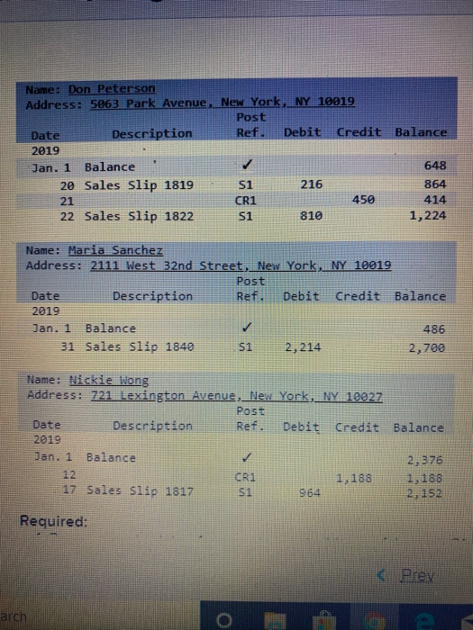 Name: Don Peterson Address: 5063 Park Avenue, New York, NY 10019 Post Ref. Description Debit Credit Balance Date 2019 648 Bal