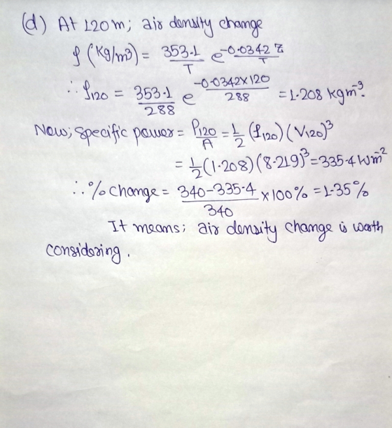 288 d) At 120m; ajo domuity change g (K9/m) = 353.200342 % ...3120 = 353.4 2 0 0 0 = 1.208 kgm? Now; specific power = Pizo =