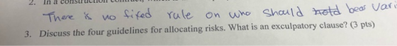 2. In a consStruction com wo Sifed Yu le on who Shauld retd beas Var 3. Discuss the four guidelines for allocating risks. Wha