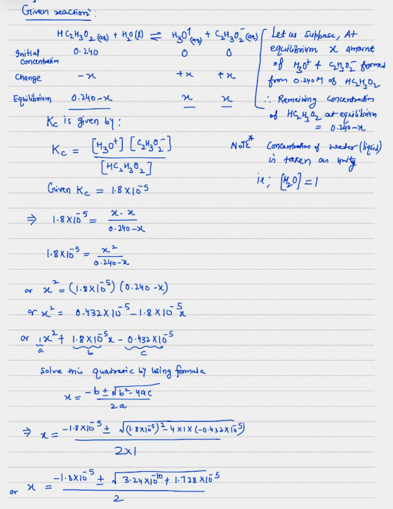 Given reaction HC2H₂O2 (aq) + Ho (l) 0.240 Initial concentration Change Equubานๆ 0.246-4 H₂ Ot (aq) + CH30 (99) ( Let us sup