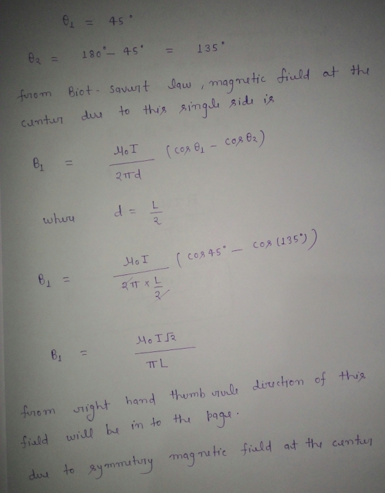 0 = 45 eg = 180°- 45º = 135° fiueld at the from cuntur Biot due savurt to this law, magnetic single side is Mo I (coso - cos