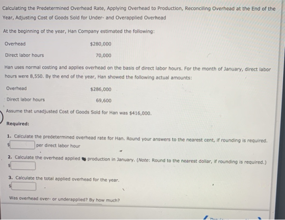 Calculating the Predetermined Overhead Rate, Applying Overhead to Production, Reconciling Overhead at the End of the Year, Ad
