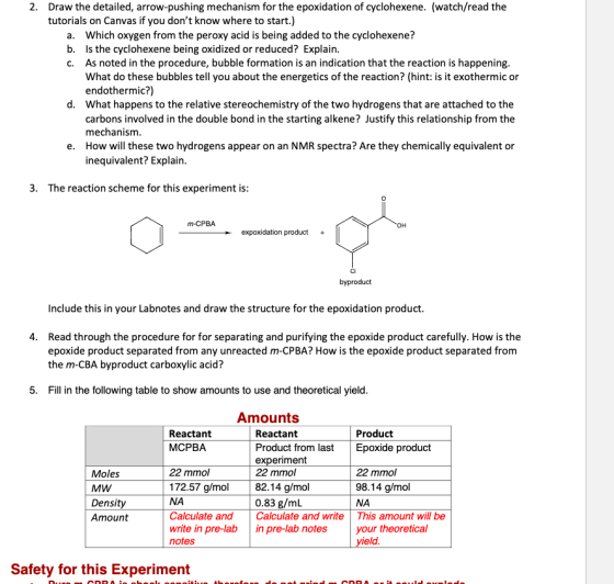 2. Draw the detailed, arrow-pushing mechanism for the epoxidation of cyclohexene. (watch/read the tutorials on Canvas if you