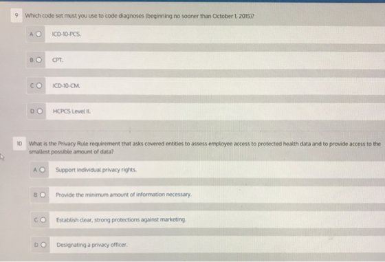 Which code set must you use to code diagnoses (beginning no sooner than October 1, 2015)? AO ICD-10-PCS. CPT. CO ICD-10-CM. H