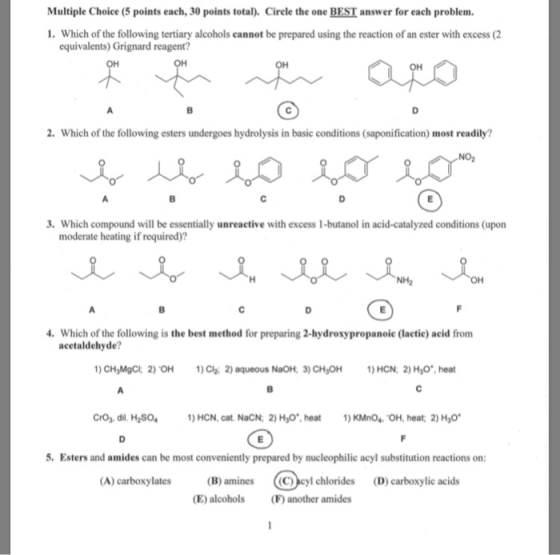 Multiple Choice (5 points each, 30 points total). Circle the one BEST answer for each problem. 1. Which of the following tert