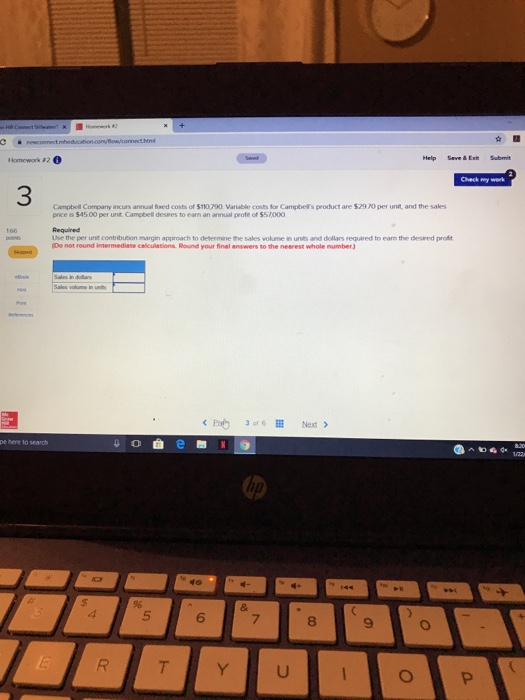 R Connect Sleat Homewk newconnect mheducation.oom/iowcomecthml Seve & Exit Submit Homework 2 0 Seet Help Check my werk 3 Camp