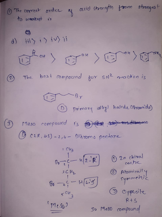1 0 as auid strength from strongest The correct to weakest order is d) ii) i) iu) il & The best compound for SN? maction is ©