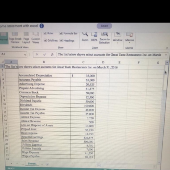 ome statement with excel Saved Formula Bar Ruler Gridlines Headings Zoom Macros Warme Page Break Page Custom Preview Layout V