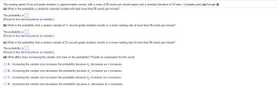 The reading speed of second grade students is approximately normal, with a mean of 90 words per minute (wpm) and a standard d