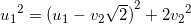 \small {u_1}^2={(u_1-v_2\sqrt2)}^2+2{v_2}^2