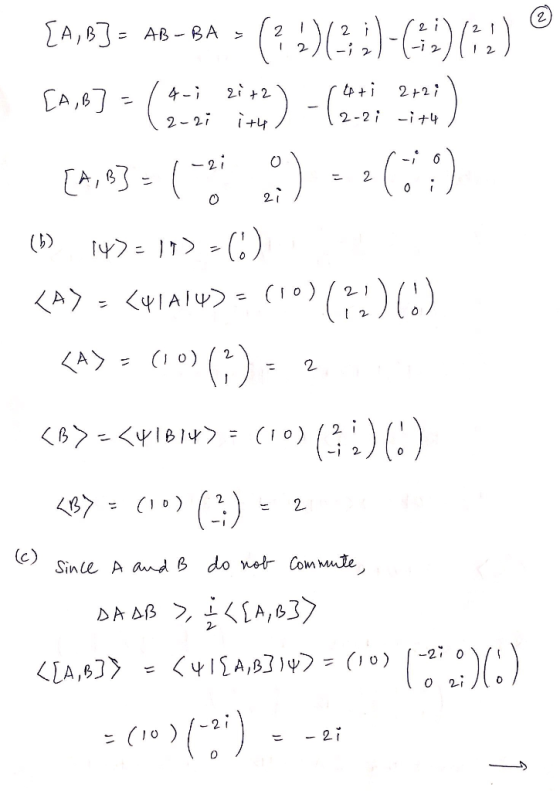 2 CA月 2-2i y 2-2 i -i+4 2I 2 Sinte A and B do nelr Com ute (10)