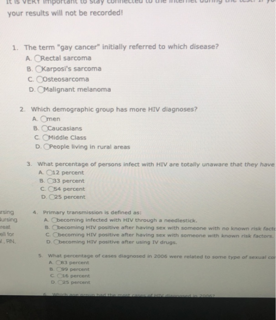 IT IS VEKT important to stay connected to ule meet Uumy u your results will not be recorded! 1. The term gay cancer initial