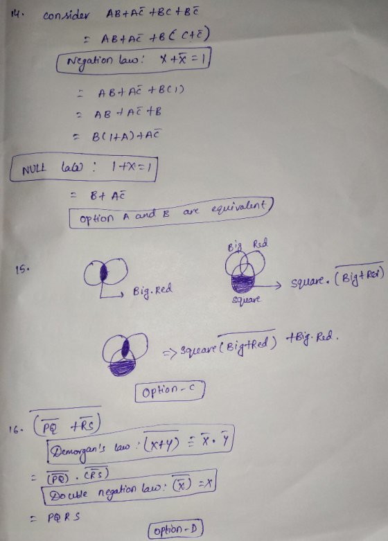 14. consider AB + AC ABC AB e & AB & AC + B C C+E) (Negation law! x+8 = 1 - A Bt AC + BC1) 2 AB & AC AB - BCHA) TAC NULL law