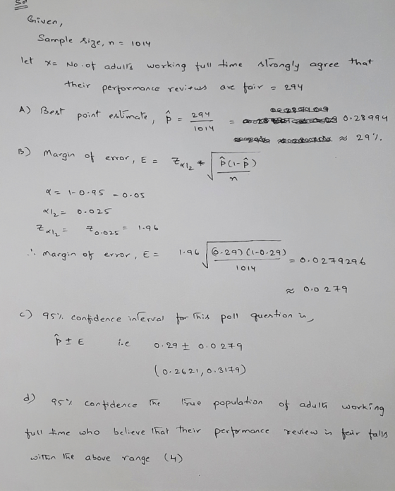 Given Sample ize, n 1014 let that working tul me Alrongy agree No ot adulls their ave fair 294 pertormance reviews A) Best