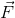 \vec{F}