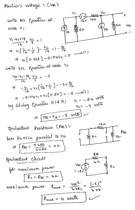 Thevinins Voltage : Cuma) write ka epuation at tow Node vi vi-V27247 = 1 a vilty to J-u u = 1 - 14 h (1) | = v [o. 238 ]-o-T