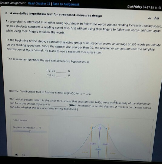 A researcher is interested in whether using your f