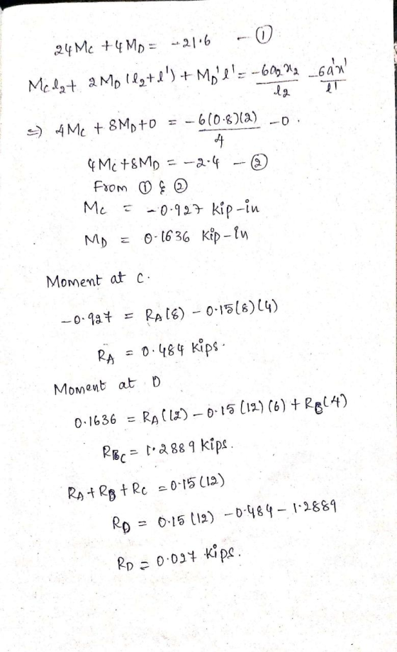24 Mc +4 Mo = -21.6 o Medat amp 142+4) + Molls-60g 6am la 2 -610-8)(a) .) 4 Mc + 8 Moto 4 & Mc +SMD = -2.4 from & *0.927 kip