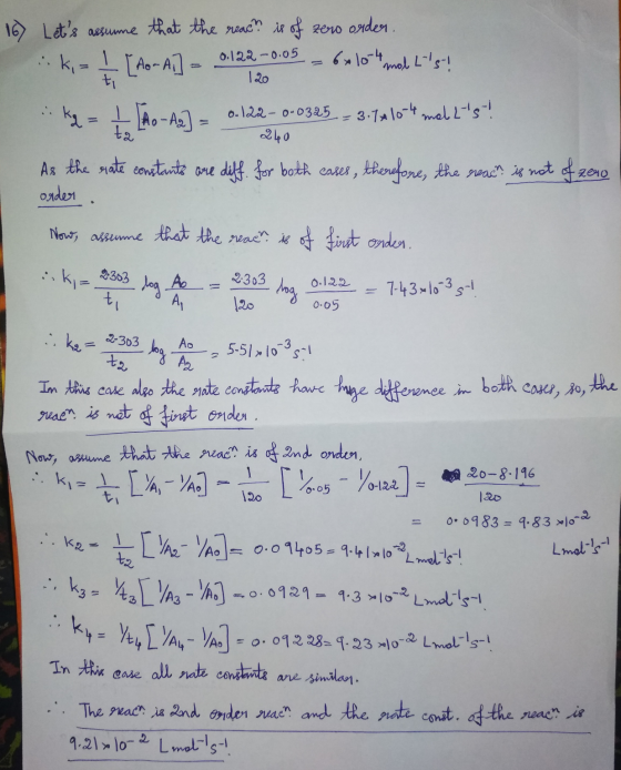 167 Lets assume that the reach is of zero order. k, -t [Ao- Al] = 0.122 -0.05 – 6u10-4mal Ls- 120 kg = 1 0 - Ao - 0.122-0-0
