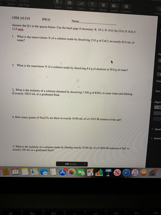 Zoom Add Page т Insert Table Chart Text Shape Media Comment CHM 105 F19 HW10 Name: Answer the Qs in the spaces below. Use th
