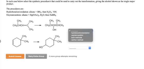 In each case below select the synthetic procedure/s that could be used to carry out the transformation, giving the alcohol sh