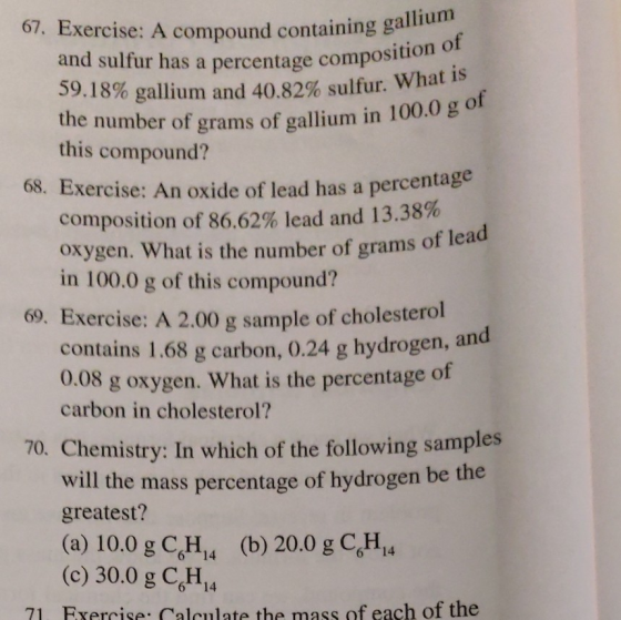 lage composition of 67. Exercise: A compound containing gal and sulfur has a percentage compositi 59.18% gallium and 40.82% s