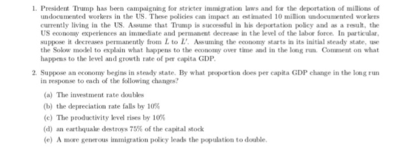 1. President Trump has been campaigning for stricter immigration laws and for the deportation of millions of undocumented wor