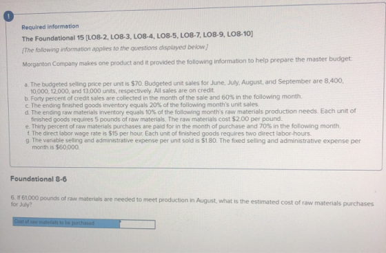 Required information The Foundational 15 (L08-2, LO8-3, L08-4, LO8-5, L08-7, LO8-9, L08-10) The following information applies