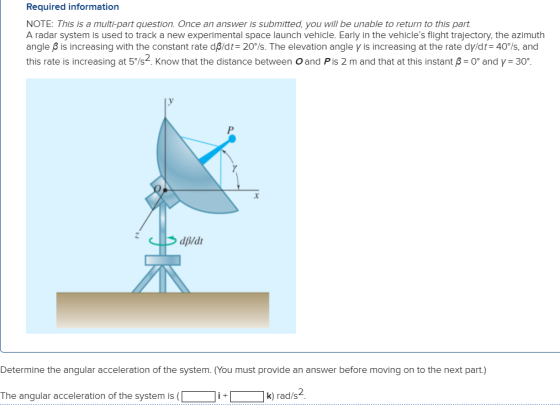 Required information NOTE: This is a multi-part question. Once an answer is submitted, you will be unable to return to this p