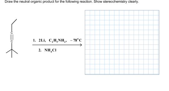 Draw the neutral organic product for the following