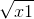 \sqrt{x1}