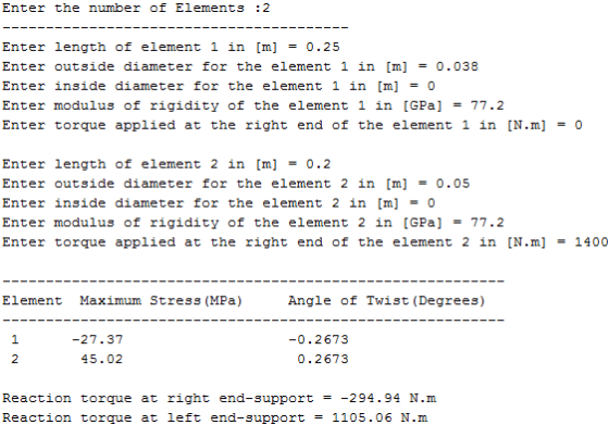 Enter the number of Elements :2 Enter length of element 1 in [m]0.25 Enter outside diameter for the element 1 in [m] 0.038 En