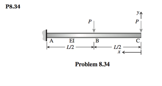 P8.34 L/2 L/2 Problem 8.34