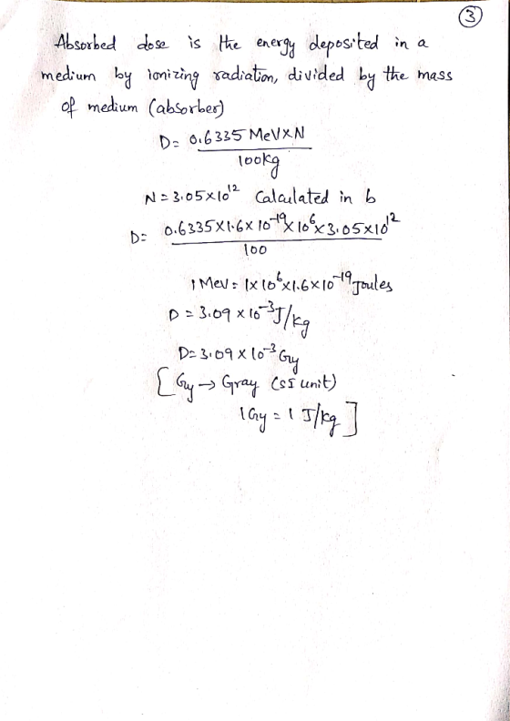 e ener a diaton, divided bǎ the mass medium by ìonizin op medum (absorber) (a D- 06335 MeVXN bo 12 bo Mev: t.extoules