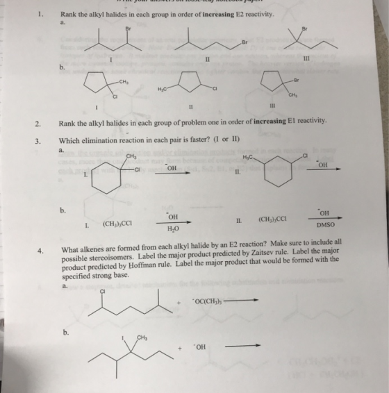 1. Rank the alkyl halides in each group in order of increasing E2 reactivity. a. Br Br Br I П III b. Cн, Br Нас CI CH3 П III