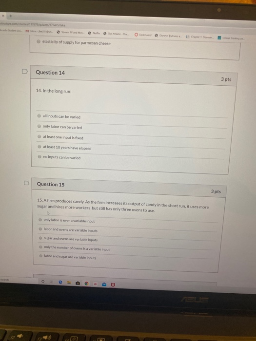 elasticity of supply for parmesan cheese Question 14 3 pts 14. In the long run: all inputs can be varied only labor can be va