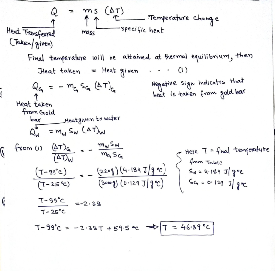 CAT) Temperature chawg Heat Transfened Takem iven) -specific heat mass attained at thermal equilibrium, then Final temperatur