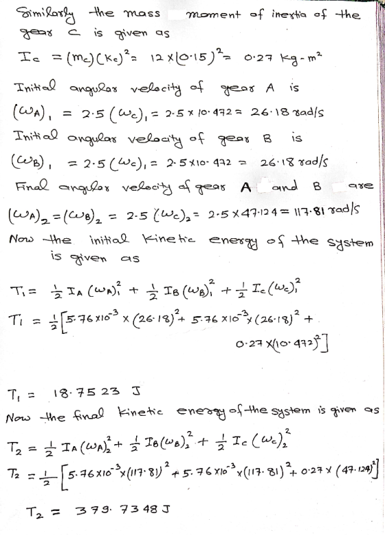 the mass moment of inexta of the is given as (m)Ck)12 x15) Tnital anguas velocity of (wa) Tnitial anqulos veloaty of ai (w),