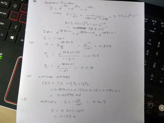 Partition function - BE - BE - BE3 Z= e te te where ß = + = - os lock kТ 1-38x10 23 0 = 2.43x120g ome V Za= Z = 8=2.43x12x1.6
