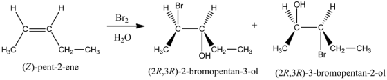 ОН
н
H Br
H
H
C C
Н-0
CHа—CH
Br
Нас
CHа—CHз
ОН
Нас
CH2 CH3
Hас
(Z)-pent-2-ene
(2R,3R)-2-bromopentan-3-ol
(2R,3R)-3-bromopenta
