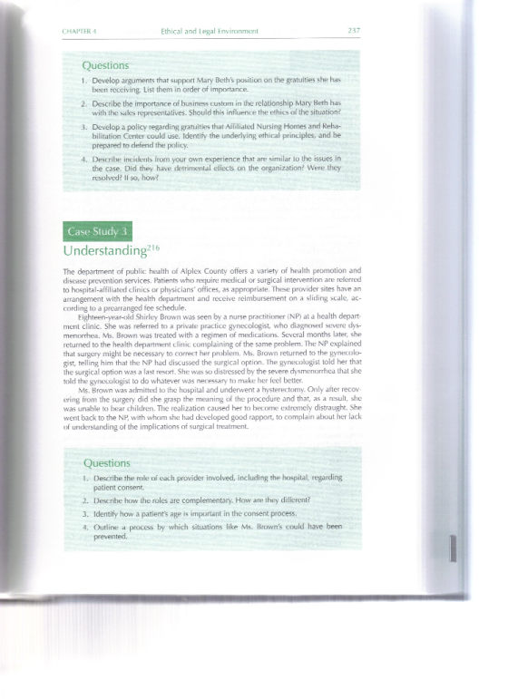 CHAPTER Ethical and Legal Environment Questions 1. Develop arguments that support Mary Beths position on the gratuities she