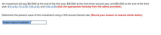 An investment will pay $21,500 at the end of the first year, $31,500 at the end of the second year, and $51,500 at the end of