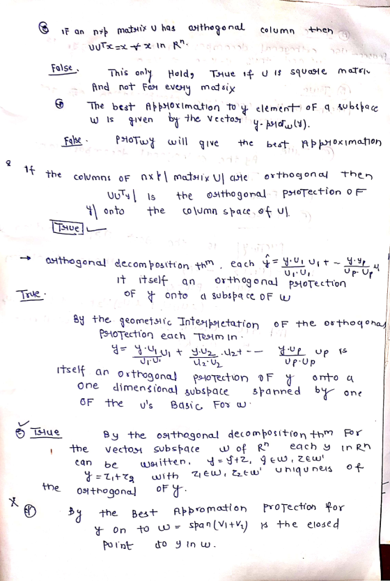 column then IF an nxß matrix u has authogonal UUTx=x + x in Rn. Folse This only Hold, True if u 15 square matriu And not far