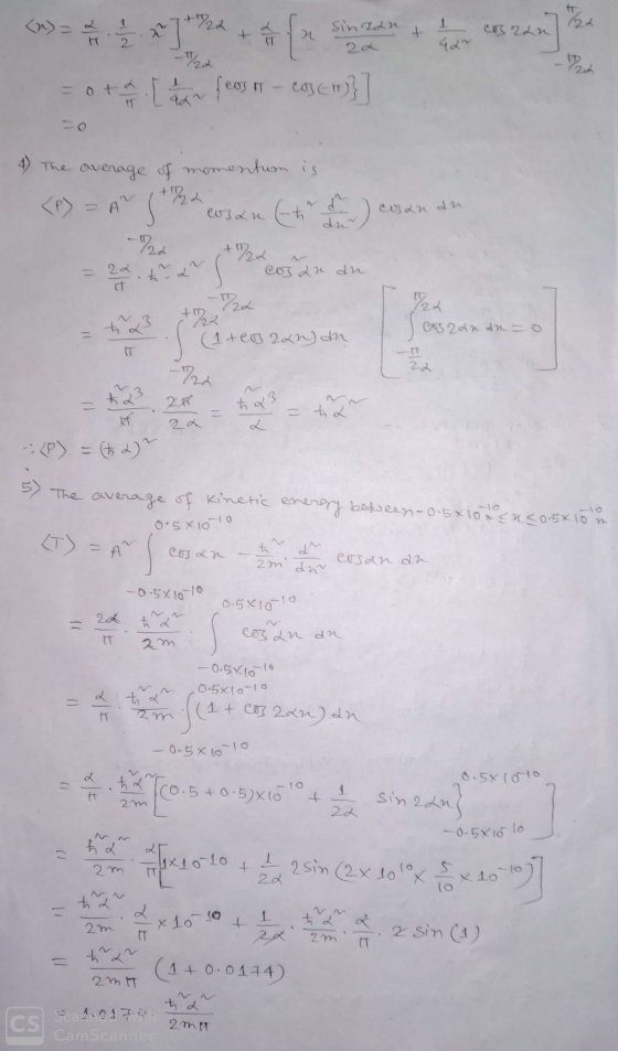 Sinnan 722 = 0+ [aar fees on - 03 (1)}] 4) The average of momentum is <P> = A (ad eosan (t ) wsanan -2 ar cos an du -722 32an