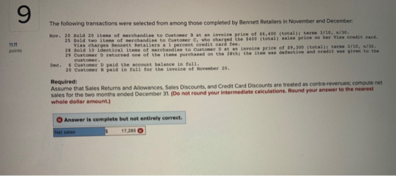 9 11.11 points The following transactions were selected from among those completed by Bennett Retailers in November and Decem