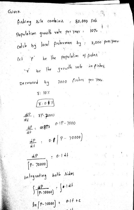 Given ahing Aik conteina 80,000 fiah Populo hion grewh vate pev year 107. cateh by local faherman by 7,000 pen yeav be the Po
